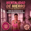 mentalidad de hierro